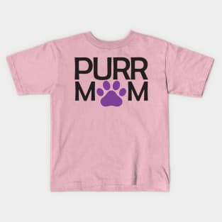 PETS - PURR MOM Kids T-Shirt